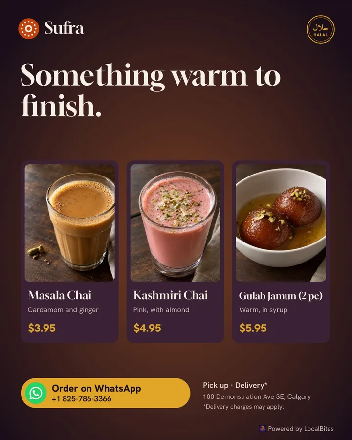 Friday post: Masala Chai $3.95, Kashmiri Chai $4.95, Gulab Jamun $5.95